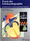 Referenzwerk zur echokardiographischen Diagnostik in der Kardiologie - Dr. Ralf Bartels
